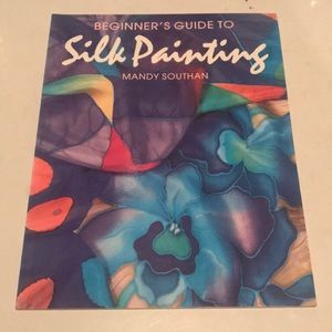 Beginner’s Guide to Silk Painting book